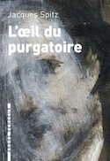 Oeil du purgatoire (L')